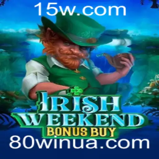 Explorando o Misterioso Mundo de 'IrishWeekendBonusBuy' e a Surpreendente '80win'